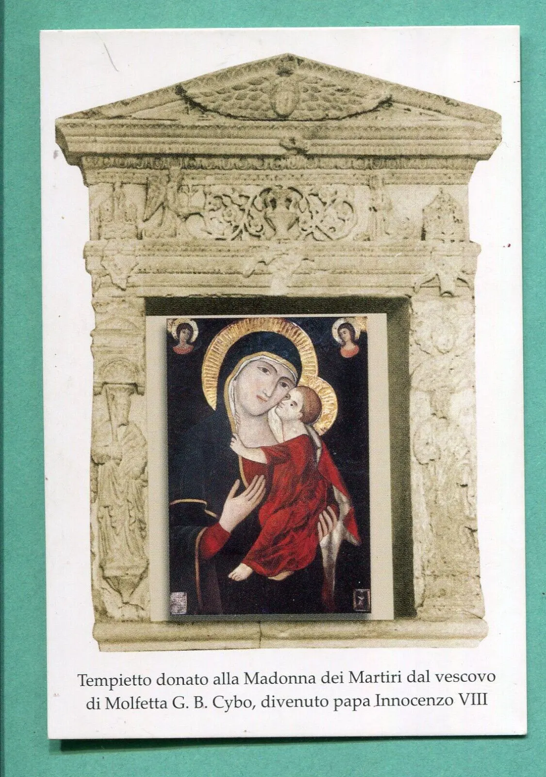 tempietto donato alla Madonna dei Martiri dal Vescovo di Molfetta Giovanni Battista Cybo divenuto Papa Innocenzo VIII