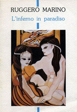 L'INFERNO IN PARADISO