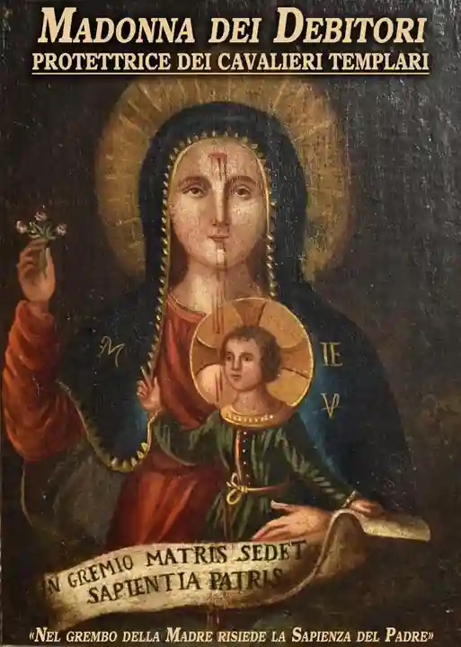 Madonna dei debitori protettrice dei Cavalieri Templari